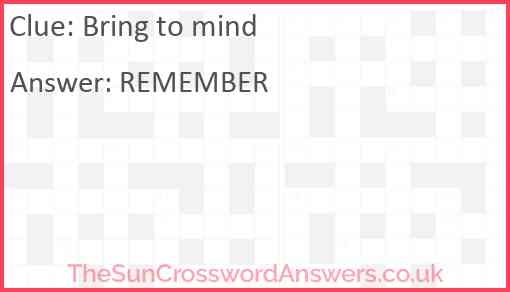 Bring To Mind Crossword Clue TheSunCrosswordAnswers co uk