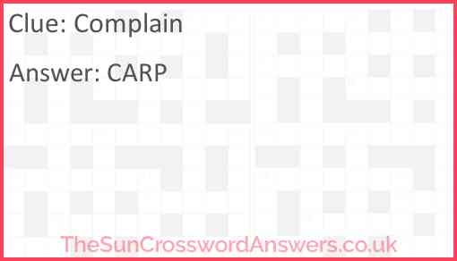 Complain Crossword Clue TheSunCrosswordAnswers co uk