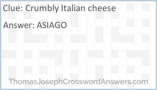 Crumbly Italian Cheese Crossword Clue ThomasJosephCrosswordAnswers