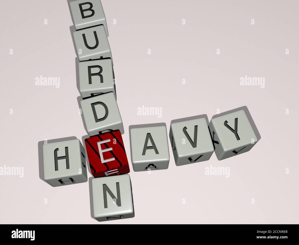 HEAVY BURDEN Crossword By Cubic Dice Letters 3D Illustration Stock 