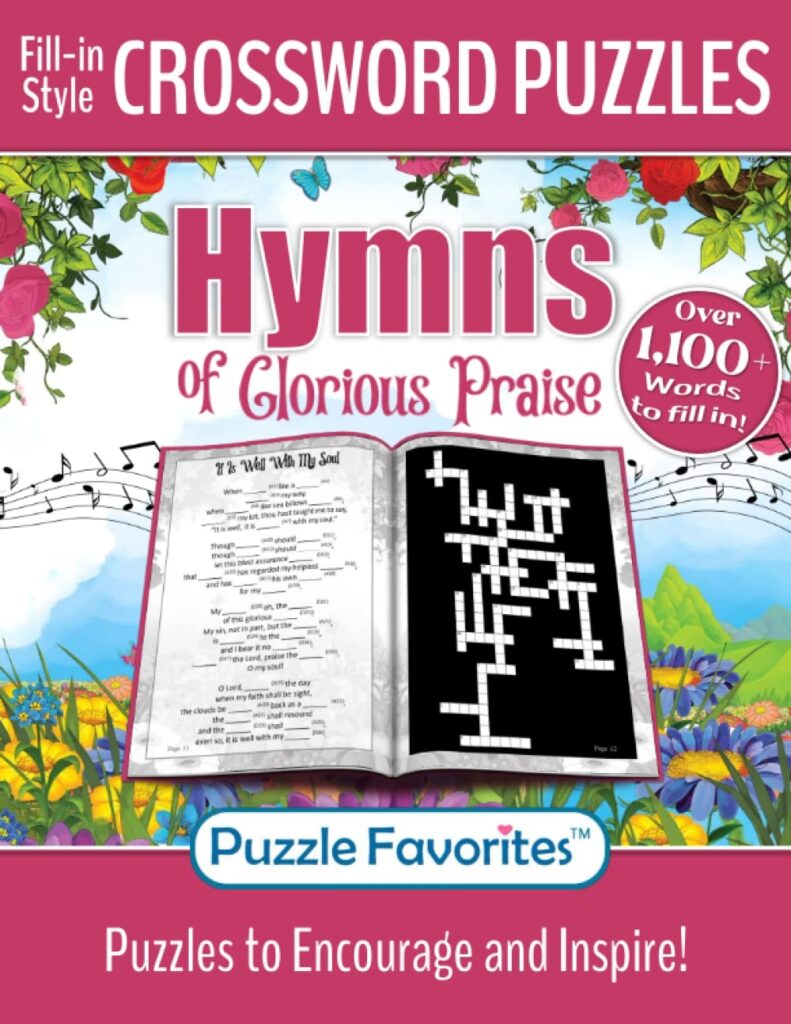 Hymns Of Glorious Praise Crossword Puzzles Fill In Style Featuring 