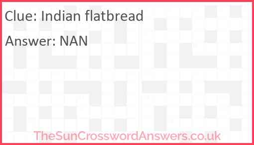 Indian Flatbread Crossword Clue TheSunCrosswordAnswers co uk