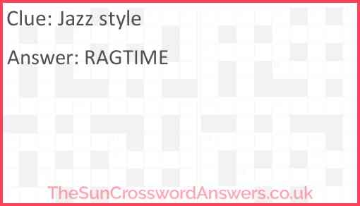 Jazz Style Crossword Clue TheSunCrosswordAnswers co uk