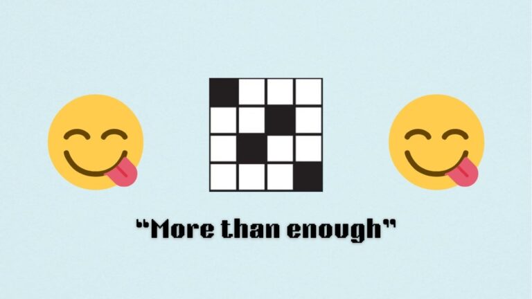  More Than Enough NYT Mini Crossword Puzzle Clue Answer And Hints