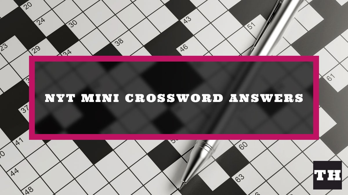 NYT Mini Crossword Answers Today Try Hard Guides