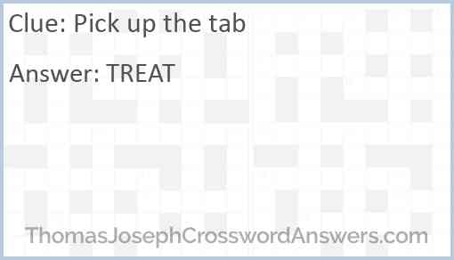 Pick Up The Tab Crossword Clue ThomasJosephCrosswordAnswers