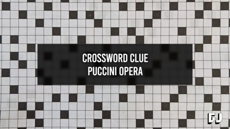 Puccini Opera Crossword Clue Gamer Journalist