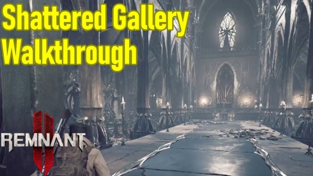 Remnant 2 Shattered Gallery Guide Walkthrough All Chests Puzzles 