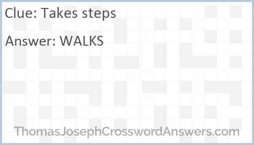 Takes Steps Crossword Clue ThomasJosephCrosswordAnswers