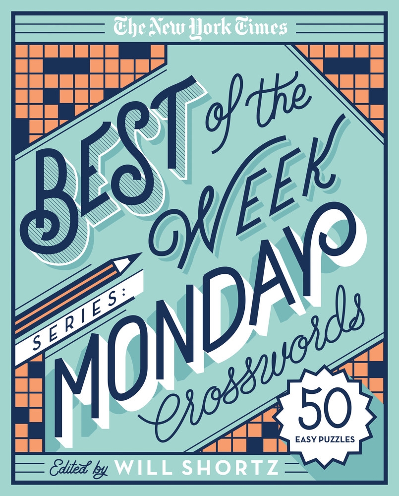 The New York Times Best Of The Week Series Monday Crosswords The New 