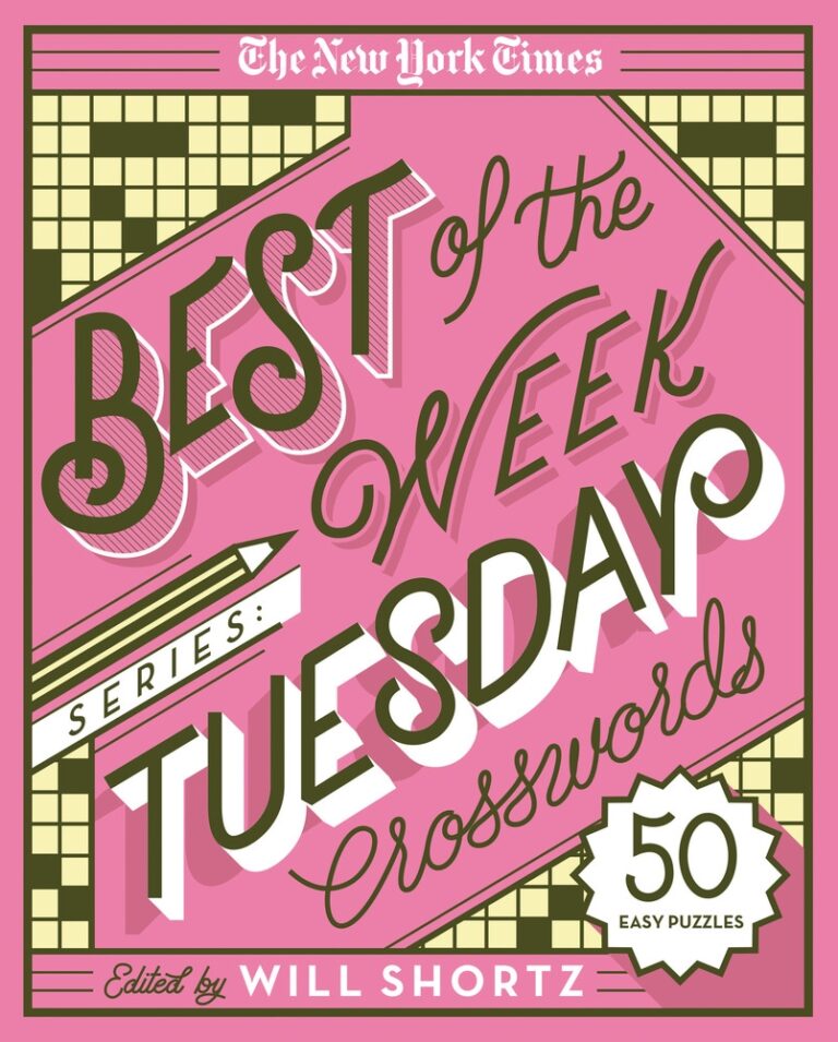 The New York Times Best Of The Week Series Tuesday Crosswords The 