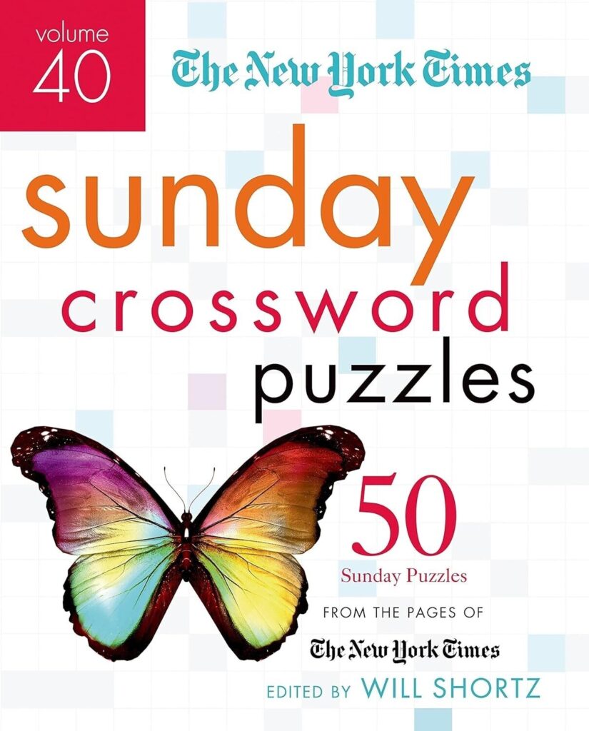 The New York Times Sunday Crossword Puzzles Volume 40 Cheap Puzzle Books