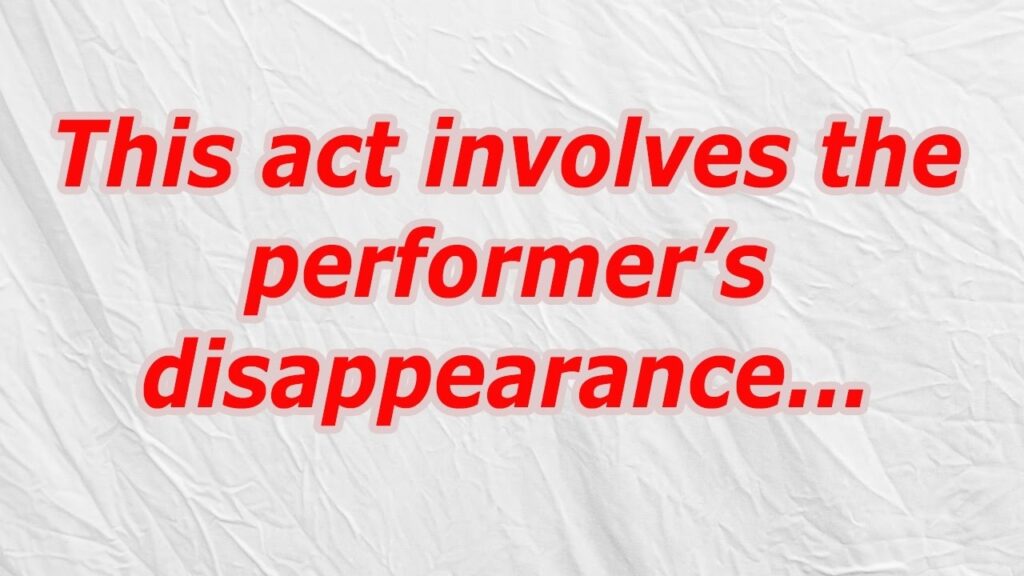 This Act Involves The Performer s Disappearance CodyCross Crossword 