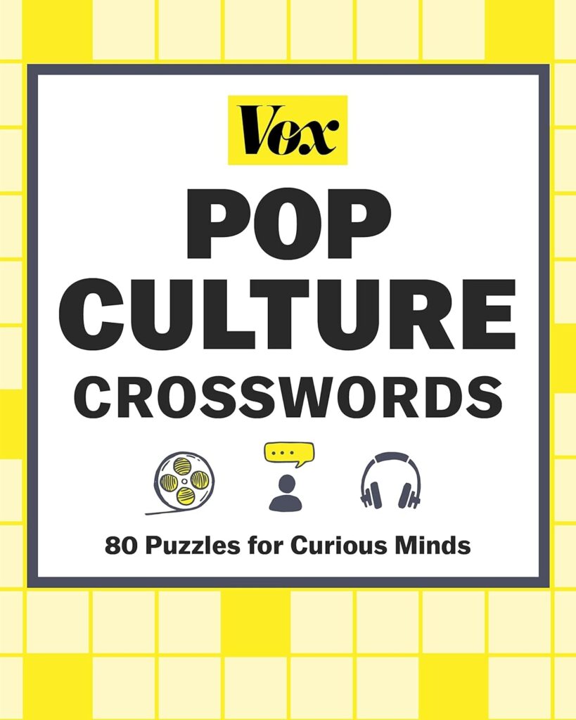 Vox Pop Culture Crosswords 80 Puzzles For Curious Minds Vox 